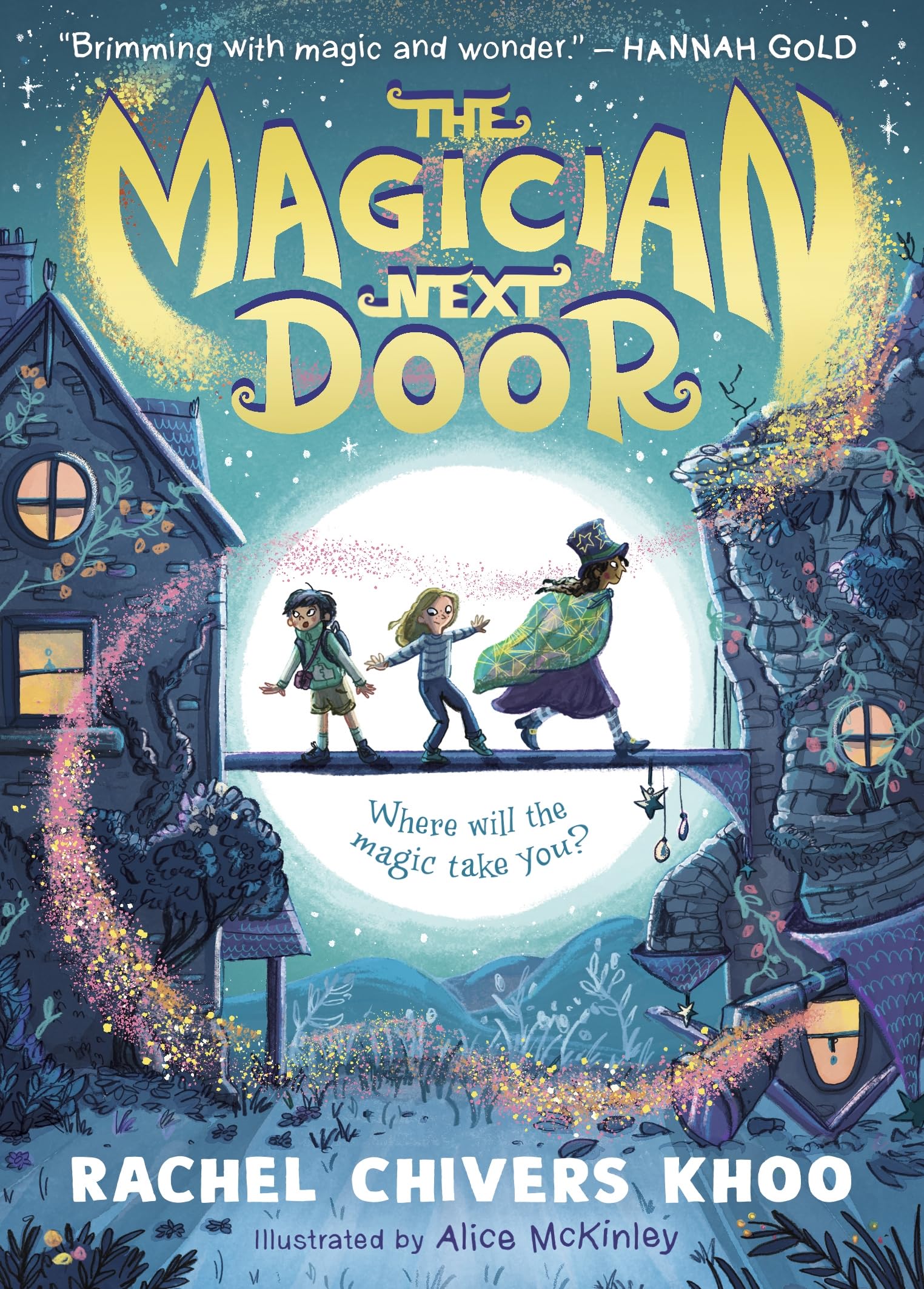 The Magician Next Door: A fantasy adventure story for children